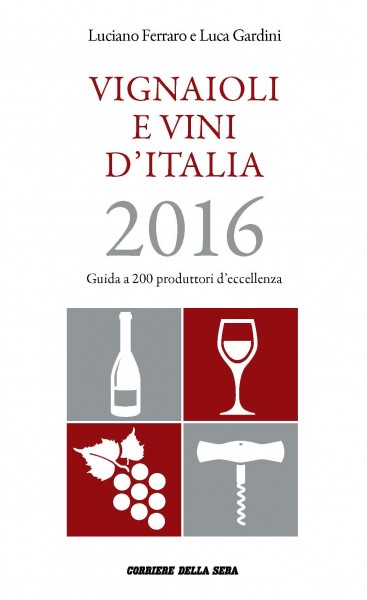 Vignaioli e Vini d’Italia 2016