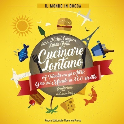 jean michel Carasso luisa ghetti cucinare lontano